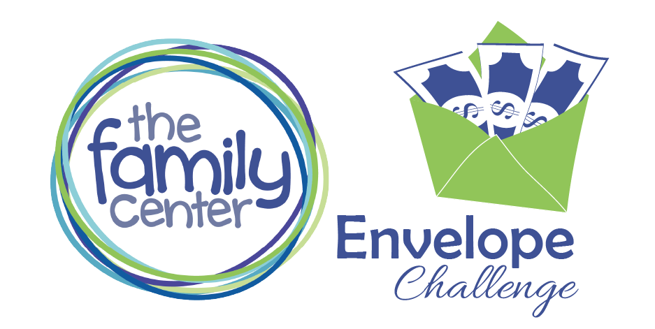 The Family Center Envelope Challenge